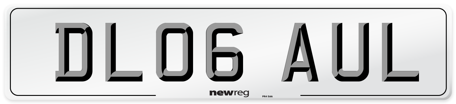 DL06 AUL Number Plate from New Reg